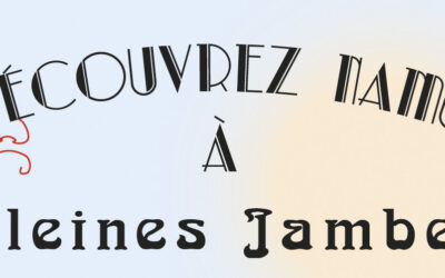 DECOUVERIR JAMBES A PLEINE JAMBES I CE 3.08.2023