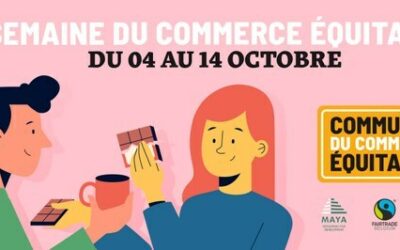 DIX JOURS POUR SOUTENIR LE COMMERCE ÉQUITABLE !