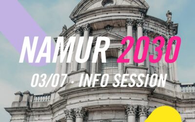 TOUT SAVOIR SUR … I.. NAMUR CAPITALE EUROPÉENNE DE LA CULTURE en 2030
