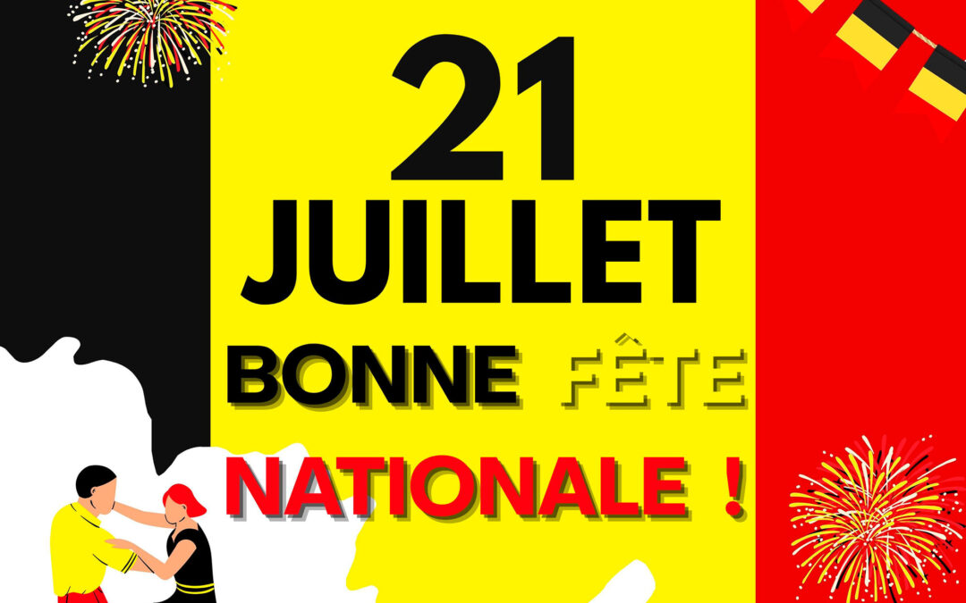 Bonne Fête Nationale à toutes et à tous !