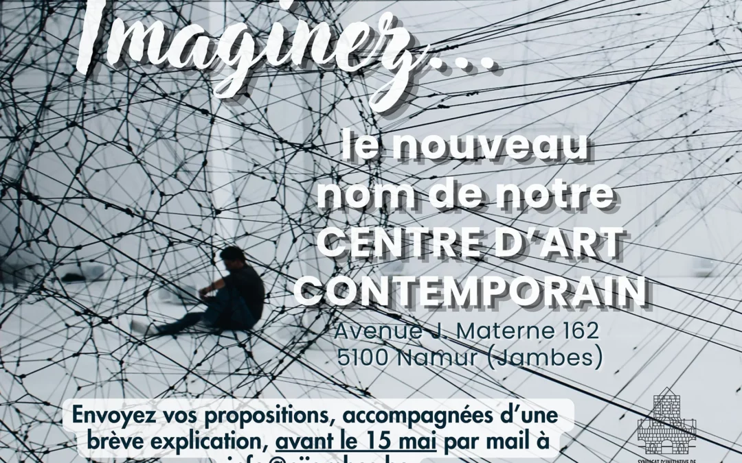 Nouveau nom du centre d&rsquo;art contemporain